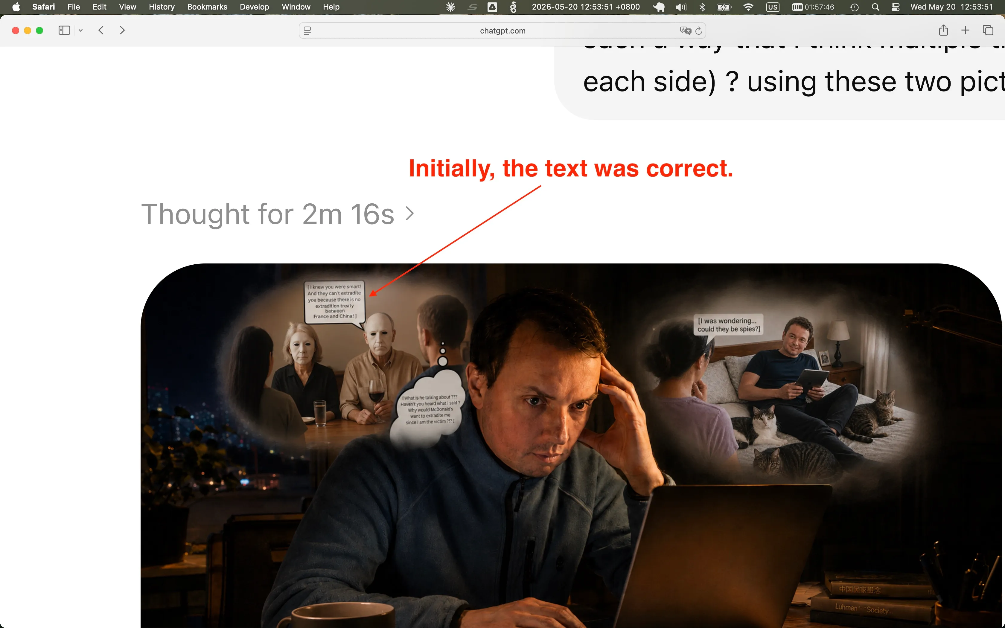 Screenshot of the same ChatGPT message, scrolled up so the freshly-generated composite image is in full view. A hand-drawn red annotation reads 'Initially, the text was correct.' with an arrow pointing to the left-side thought-bubble (the dinner scene). Both thought-bubbles contain the original wording from the source illustrations: on the left, the masked figure mentioning a France–China extradition treaty; on the right, the suspicion about possible American intelligence affiliations.